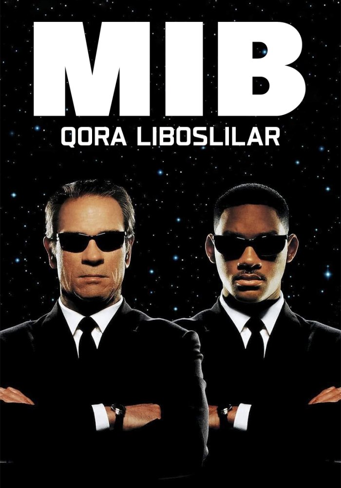 Qora Liboslilar - Men in Black