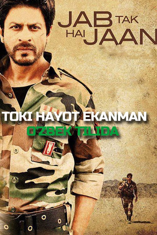 Toki hayot ekanman -Jab Tak Hai Jaan