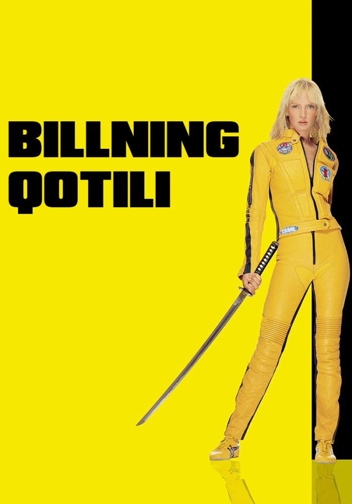 Billning qotili - Kill Bill: Vol. 1