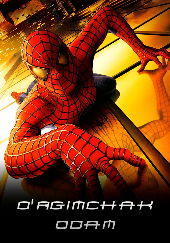O`rgimchak odam - Spider-Man