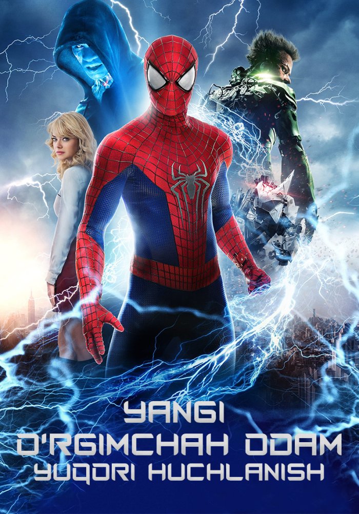 Yangi O`rgimchak odam 2 - The Amazing Spider-Man 2