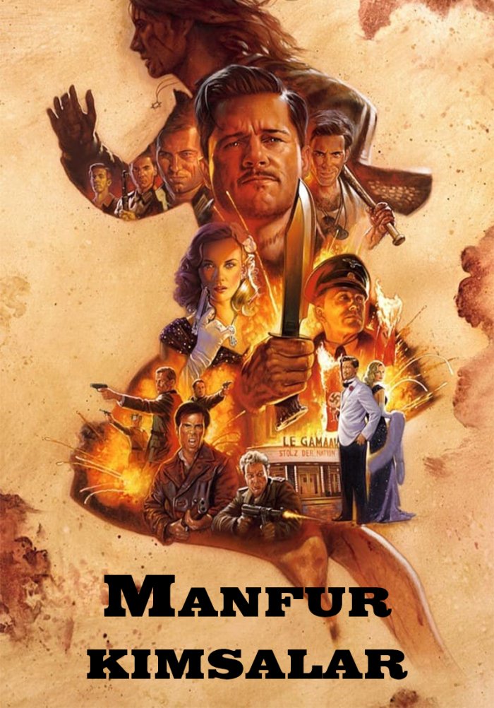 Manfur kimsalar - Inglourious Basterds