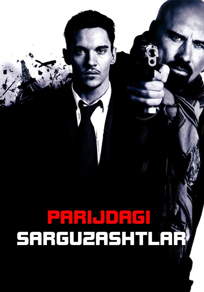 Parijdagi sarguzashtlar - From Paris with Love