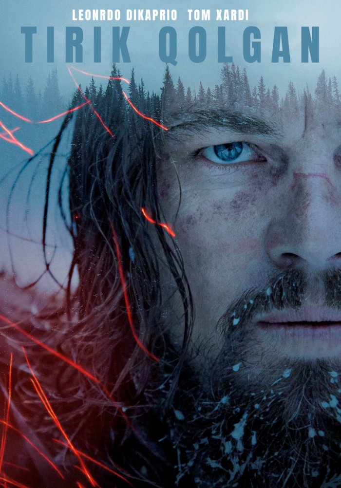 Tirik Omon qolgan - The Revenant