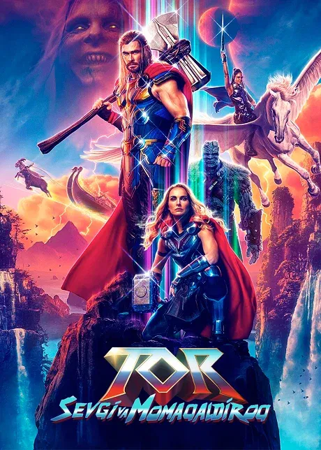 Tor: Sevgi va Momaqaldiroq - Thor: Love and Thunder