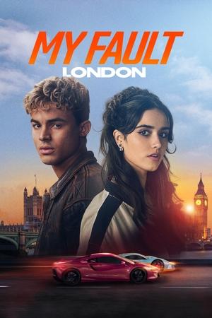 Mening aybim: London - My Fault: London